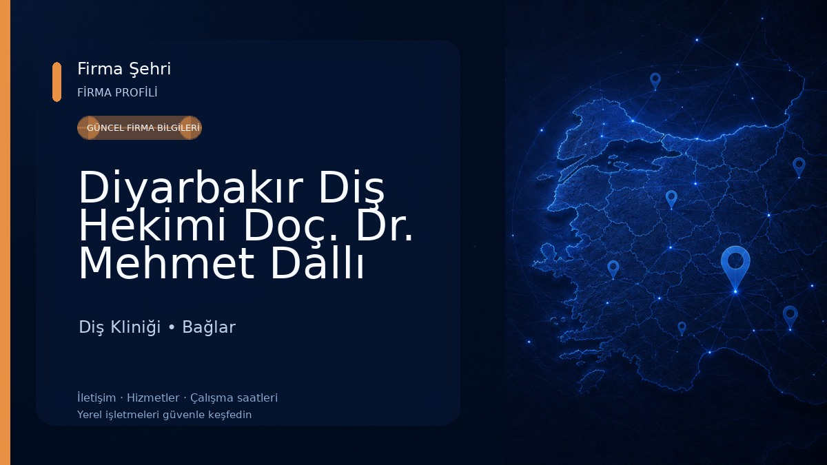 Diyarbakır Diş Hekimi Doç. Dr. Mehmet Dallı Diş Kliniği