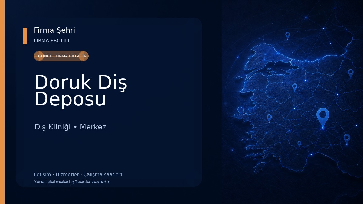 Doruk Diş Deposu