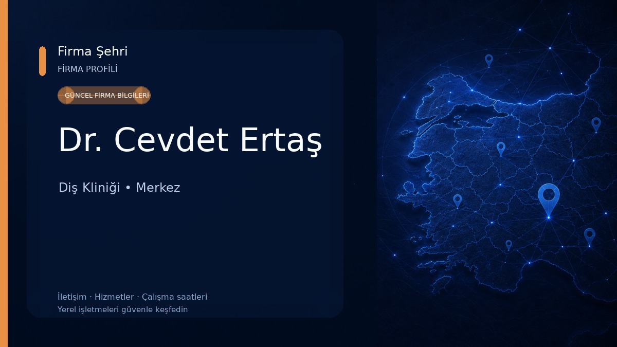 Dr. Cevdet Ertaş Diş Kliniği