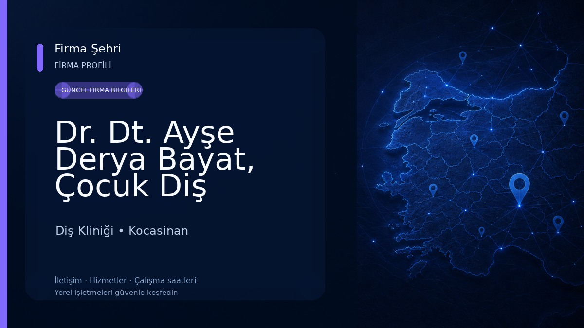 Dr. Dt. Ayşe Derya Bayat, Çocuk Diş Hekimliği (Pedodonti)