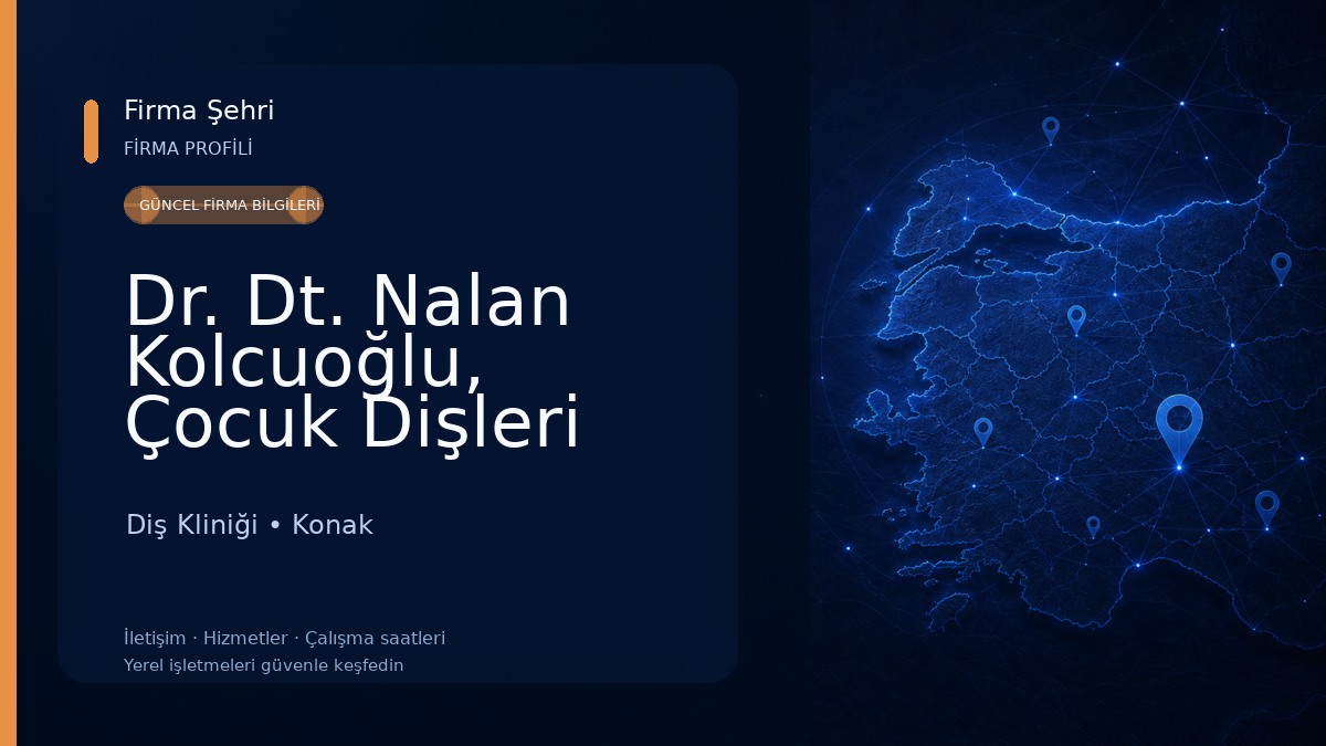 Dr. Dt. Nalan Kolcuoğlu, Çocuk Dişleri Uzmanı (Pedodonti) Diş Kliniği