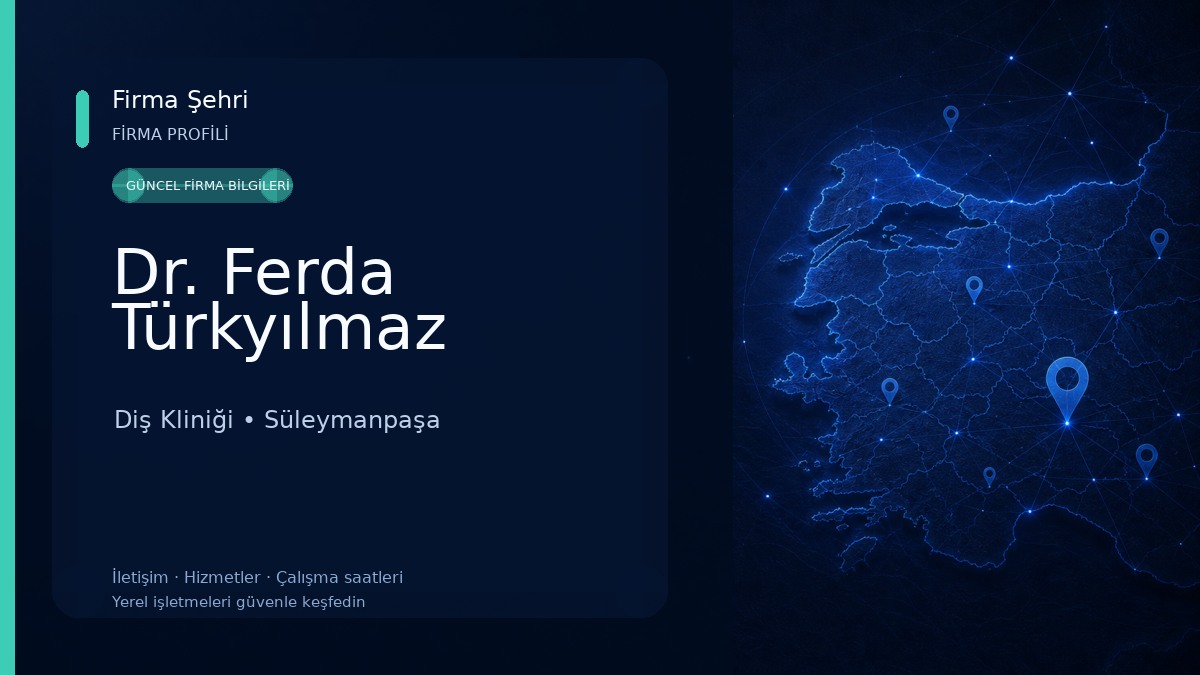 Dr. Ferda Türkyılmaz Diş Kliniği