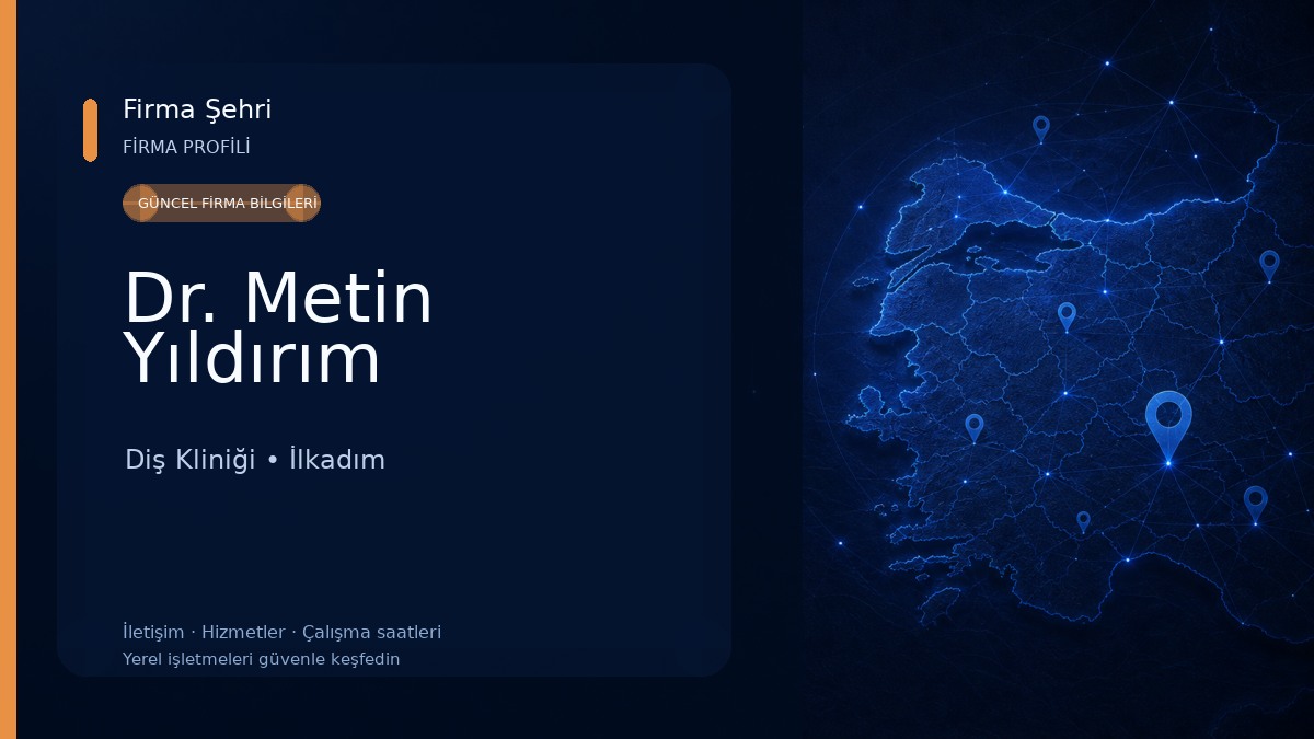 Dr. Metin Yıldırım Diş Kliniği