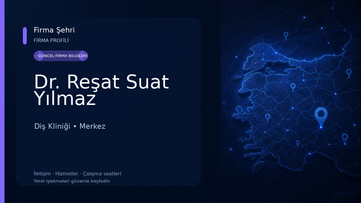 Dr. Reşat Suat Yılmaz 