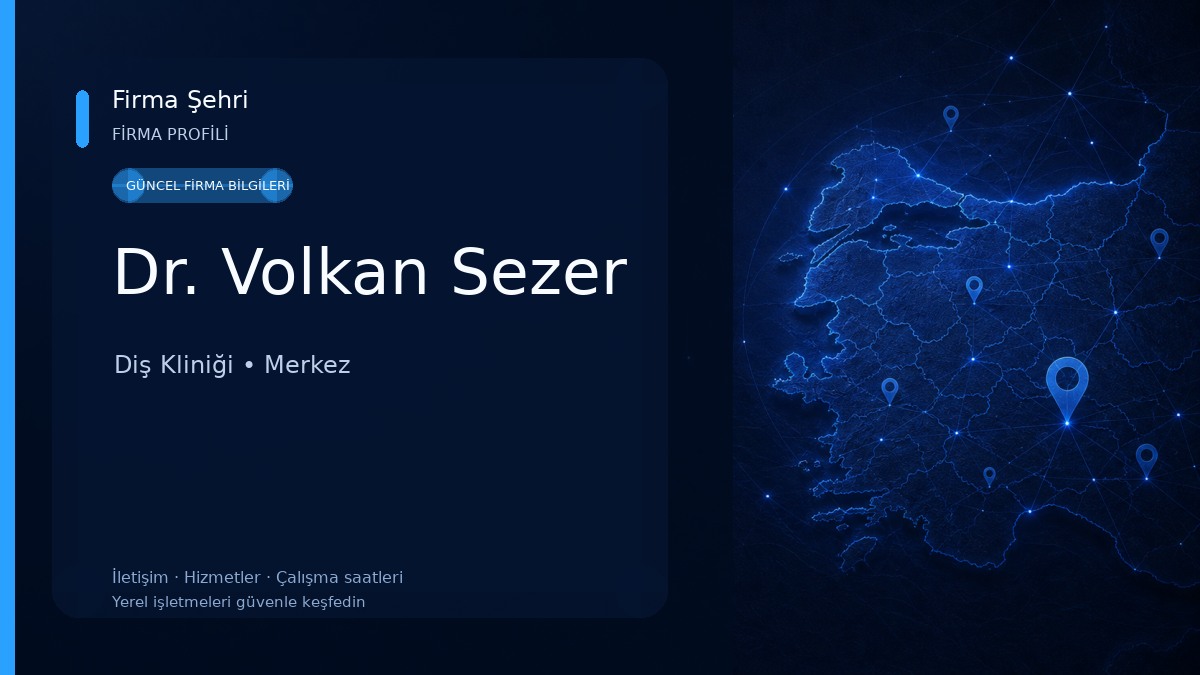 Dr. Volkan Sezer Diş Kliniği