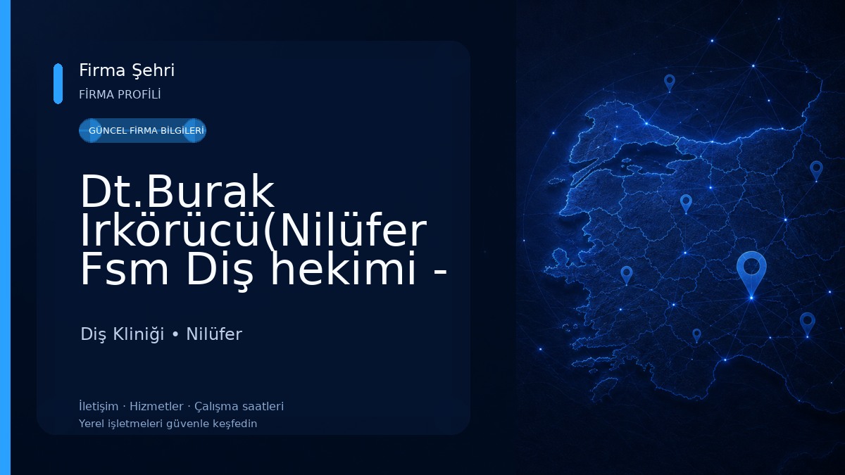 Dt.Burak Irkörücü(Nilüfer Fsm Diş hekimi - Bursa implant tedavisi- estetik gülüş tasarımı-zirkonyum protez uygulaması) Diş Kliniği