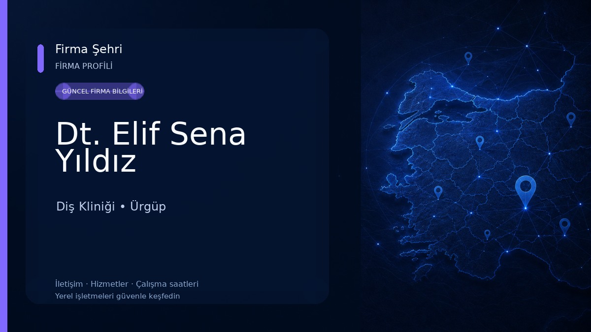 Dt. Elif Sena Yıldız Diş Kliniği