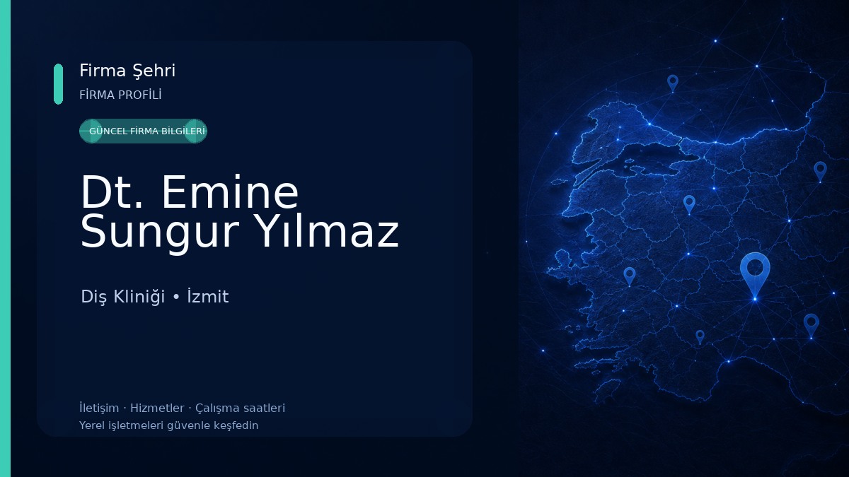 Dt. Emine Sungur Yılmaz Diş Kliniği