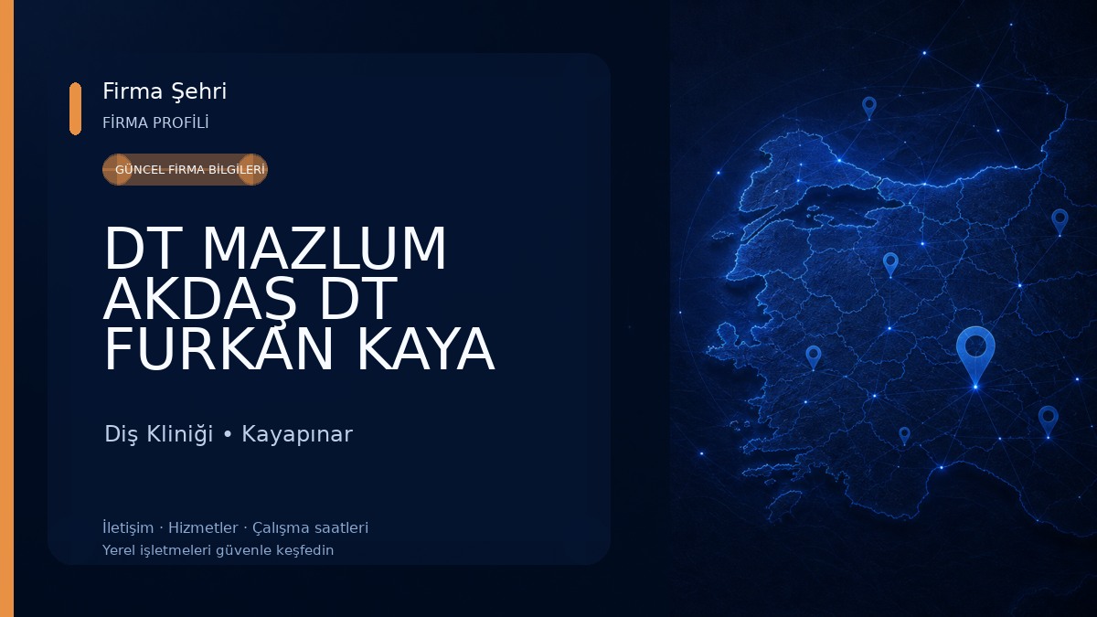 DT MAZLUM AKDAŞ DT FURKAN KAYA DİYARBAKIR DİŞ KLİNİĞİ Diş Kliniği