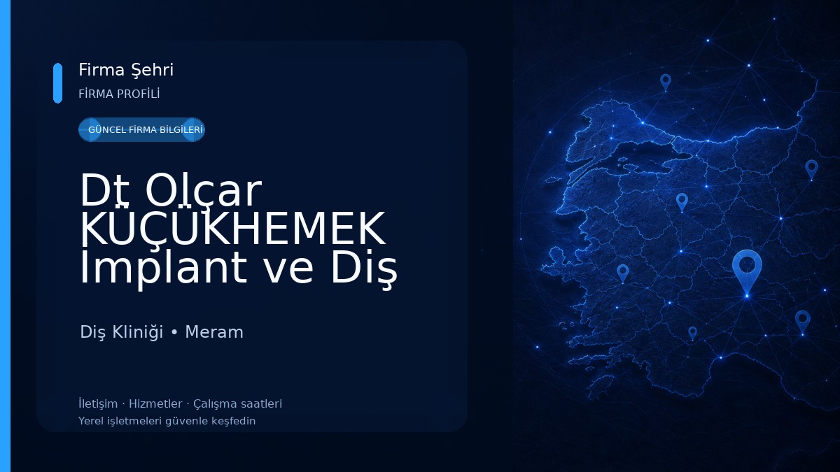 Dt Olçar KÜÇÜKHEMEK İmplant ve Diş Kliniği