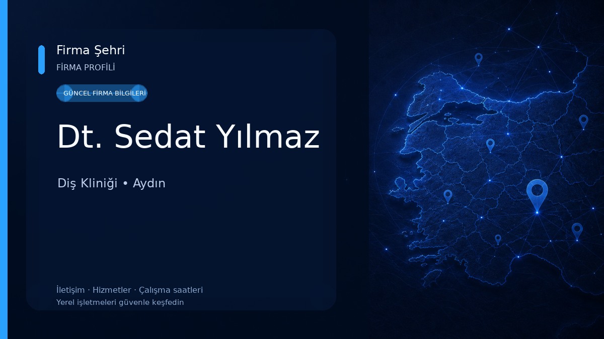 Dt. Sedat Yılmaz Diş Kliniği