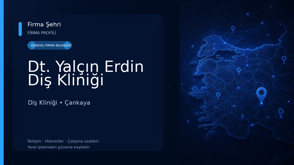 Dt. Yalçın Erdin Diş Kliniği Diş Kliniği