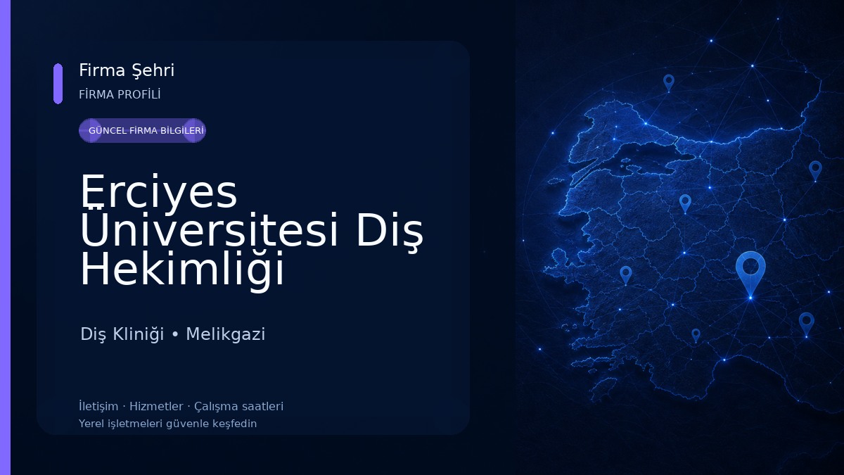 Erciyes Üniversitesi Diş Hekimliği Fakültesi Diş Kliniği