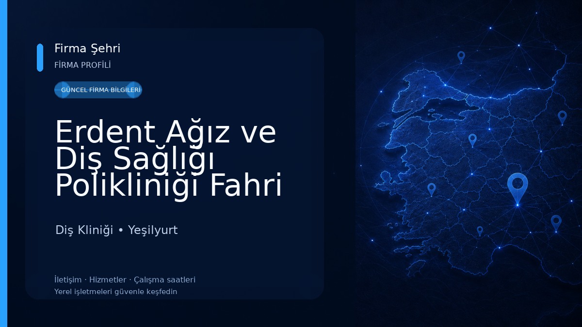 Erdent Ağız ve Diş Sağlığı Polikliniği Fahri Kayahan Diş Kliniği
