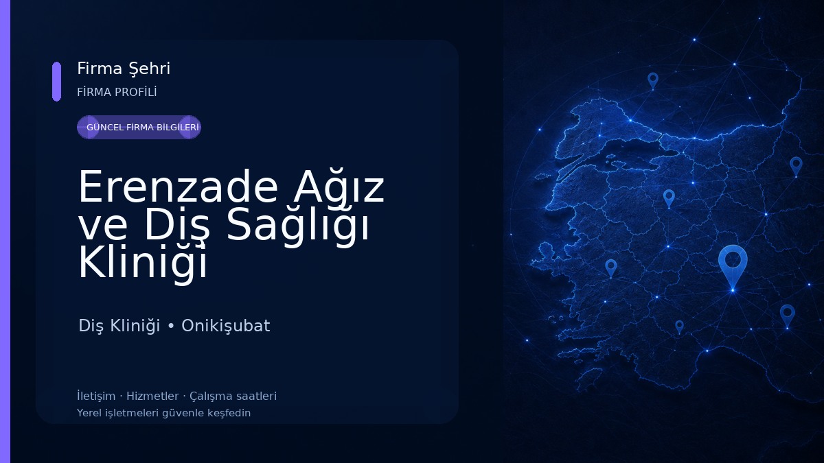 Erenzade Ağız ve Diş Sağlığı Kliniği Diş Kliniği