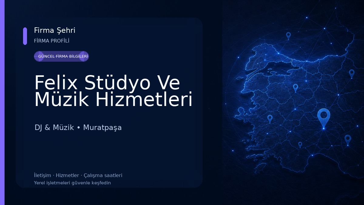 Felix Stüdyo Ve Müzik Hizmetleri