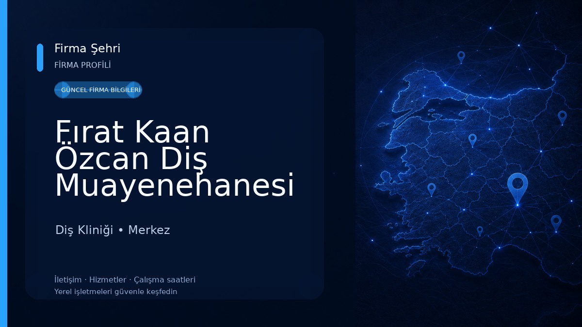 Fırat Kaan Özcan Diş Muayenehanesi Diş Kliniği