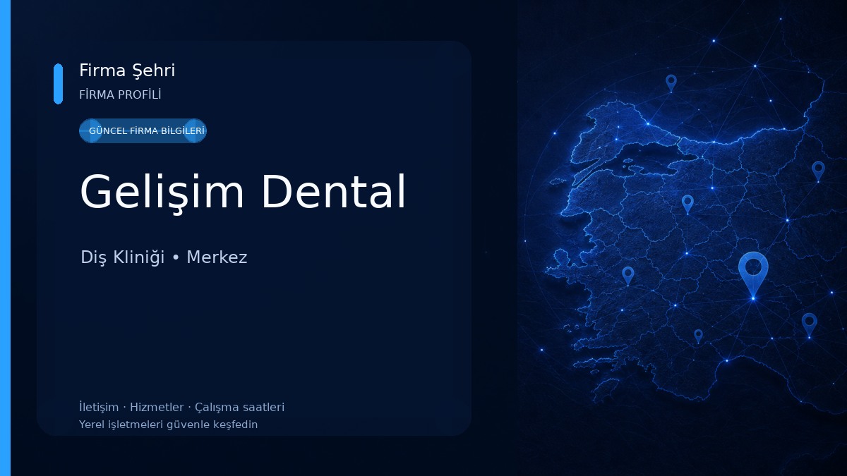 Gelişim Dental Diş Kliniği