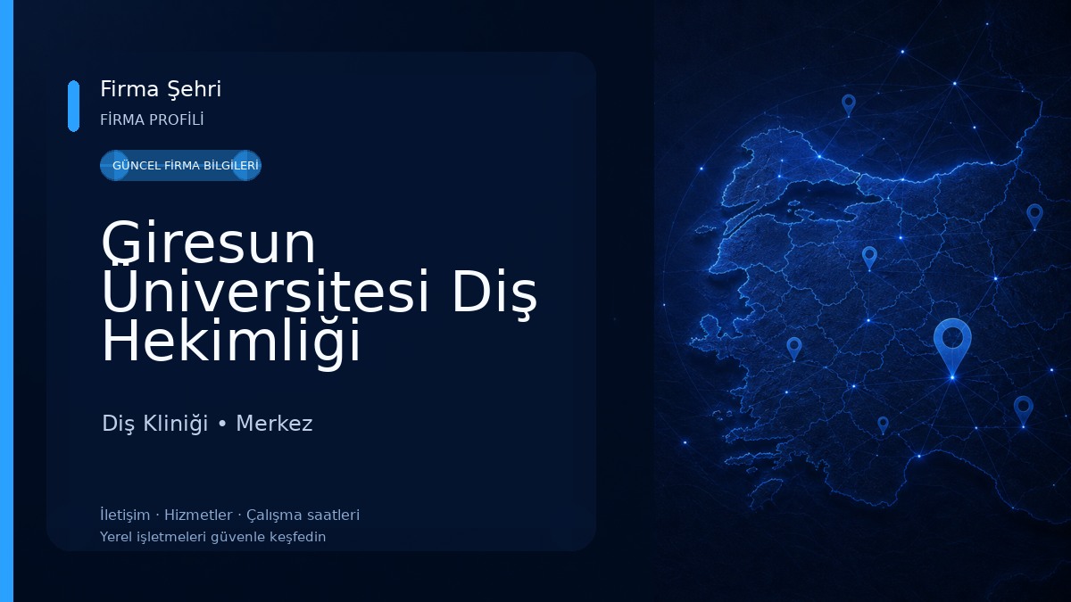 Giresun Üniversitesi Diş Hekimliği Fakültesi