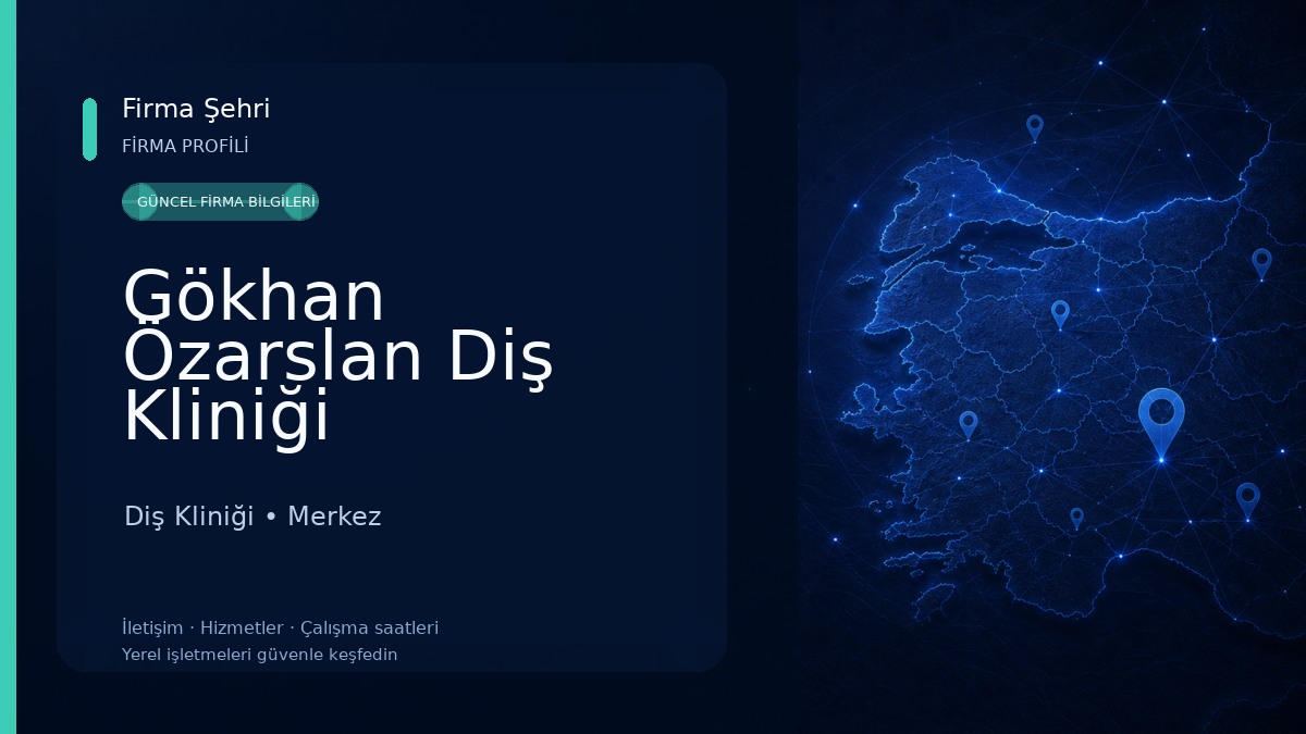Gökhan Özarslan Diş Kliniği Diş Kliniği
