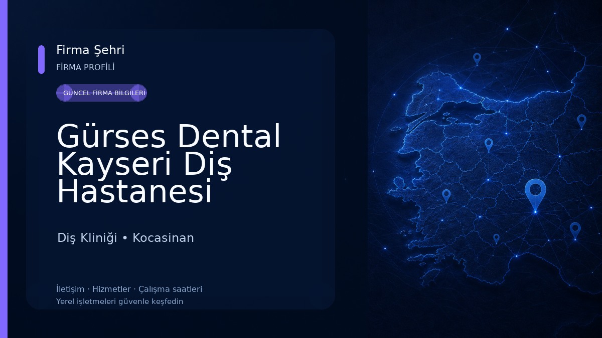 Gürses Dental Kayseri Diş Hastanesi Diş Kliniği