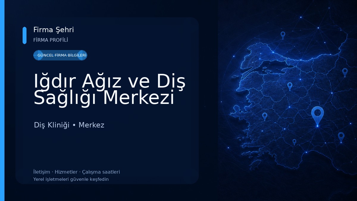 Iğdır Ağız ve Diş Sağlığı Merkezi Diş Kliniği