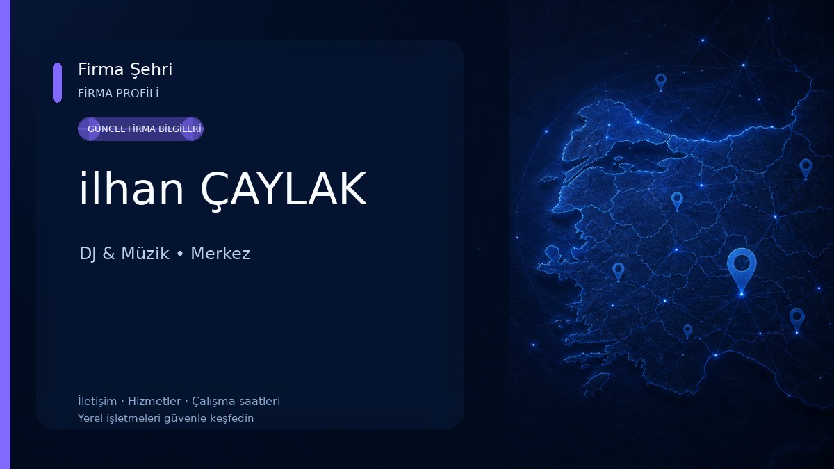 ilhan ÇAYLAK DJ & Müzik