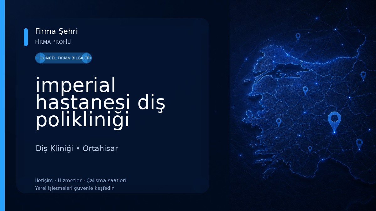 imperial hastanesi diş polikliniği Diş Kliniği