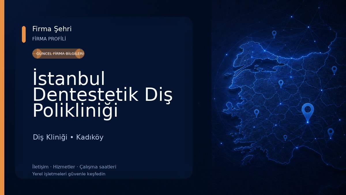 İstanbul Dentestetik Diş Polikliniği Kadıköy