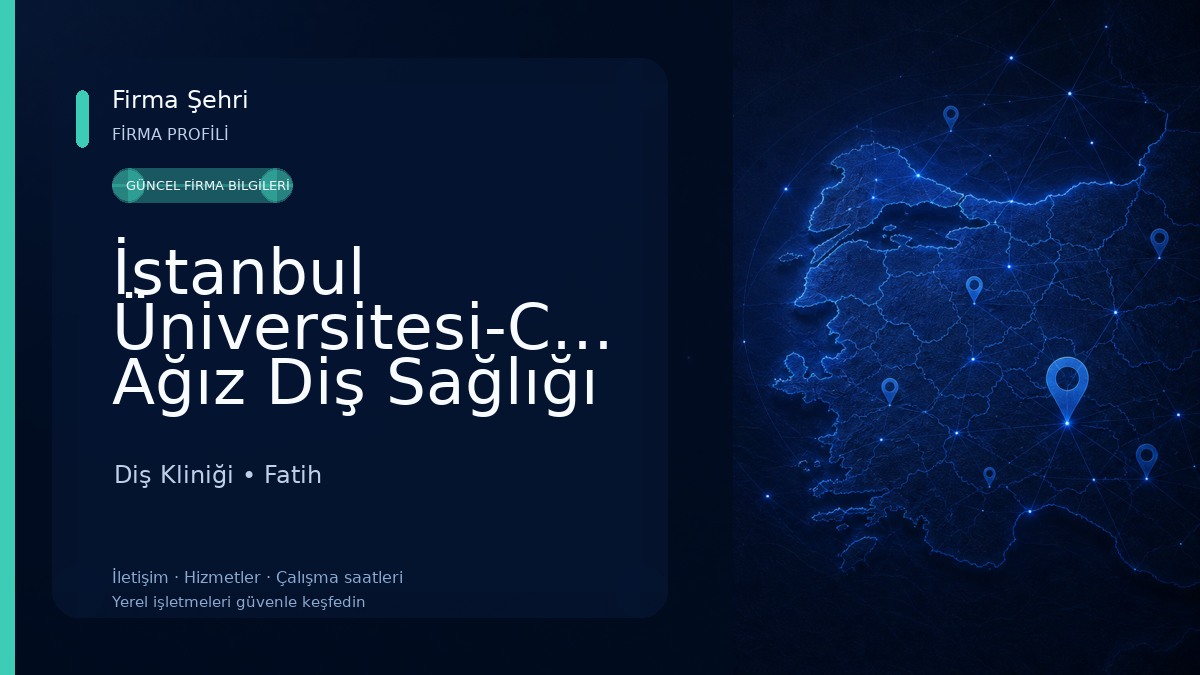 İstanbul Üniversitesi-Cerrahpaşa Ağız Diş Sağlığı Uygulama ve Araştırma Merkezi