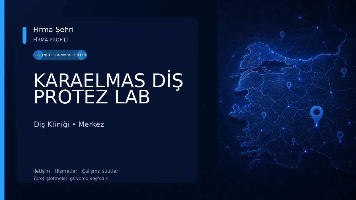 KARAELMAS DİŞ PROTEZ LAB Diş Kliniği