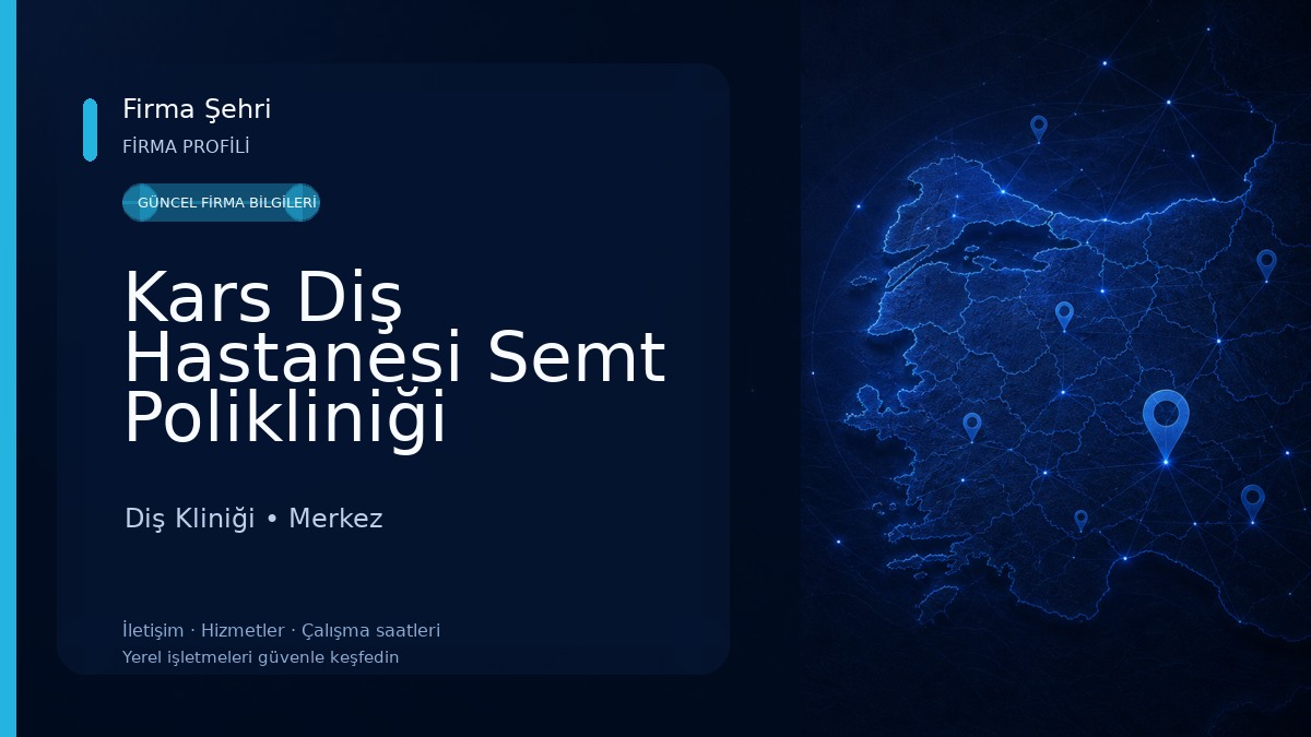 Kars Diş Hastanesi Semt Polikliniği Diş Kliniği