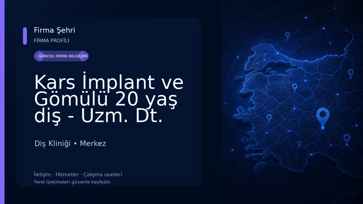 Kars İmplant ve Gömülü 20 yaş diş - Uzm. Dt. Burak Mengütaş ( Çene Cerrahisi Uzmanı ) 