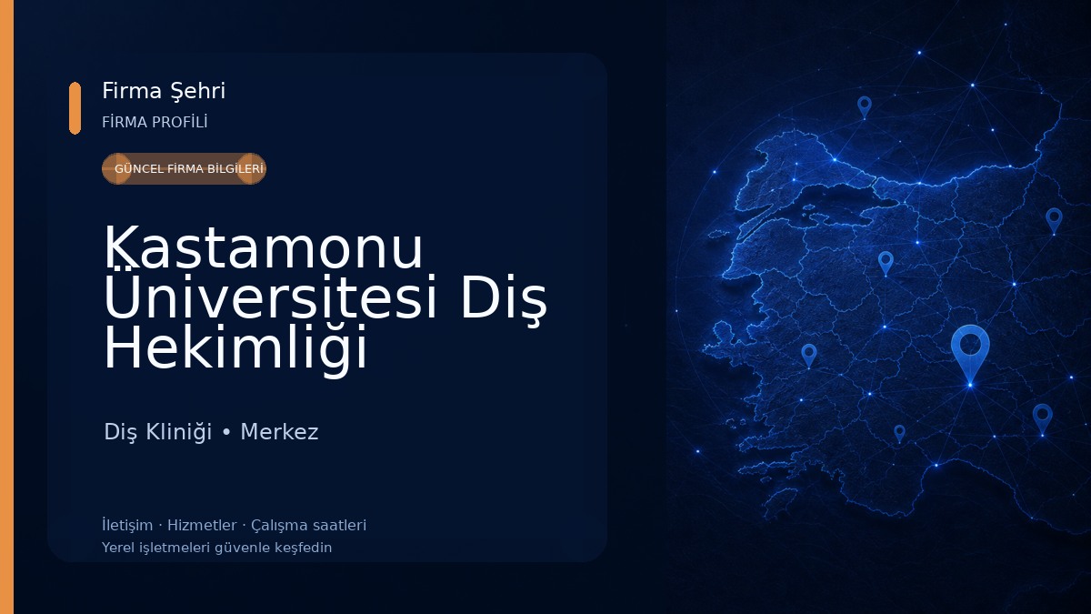Kastamonu Üniversitesi Diş Hekimliği Fakültesi