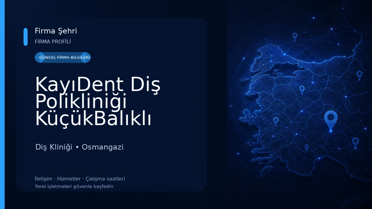 KayıDent Diş Polikliniği KüçükBalıklı Şube Diş Kliniği