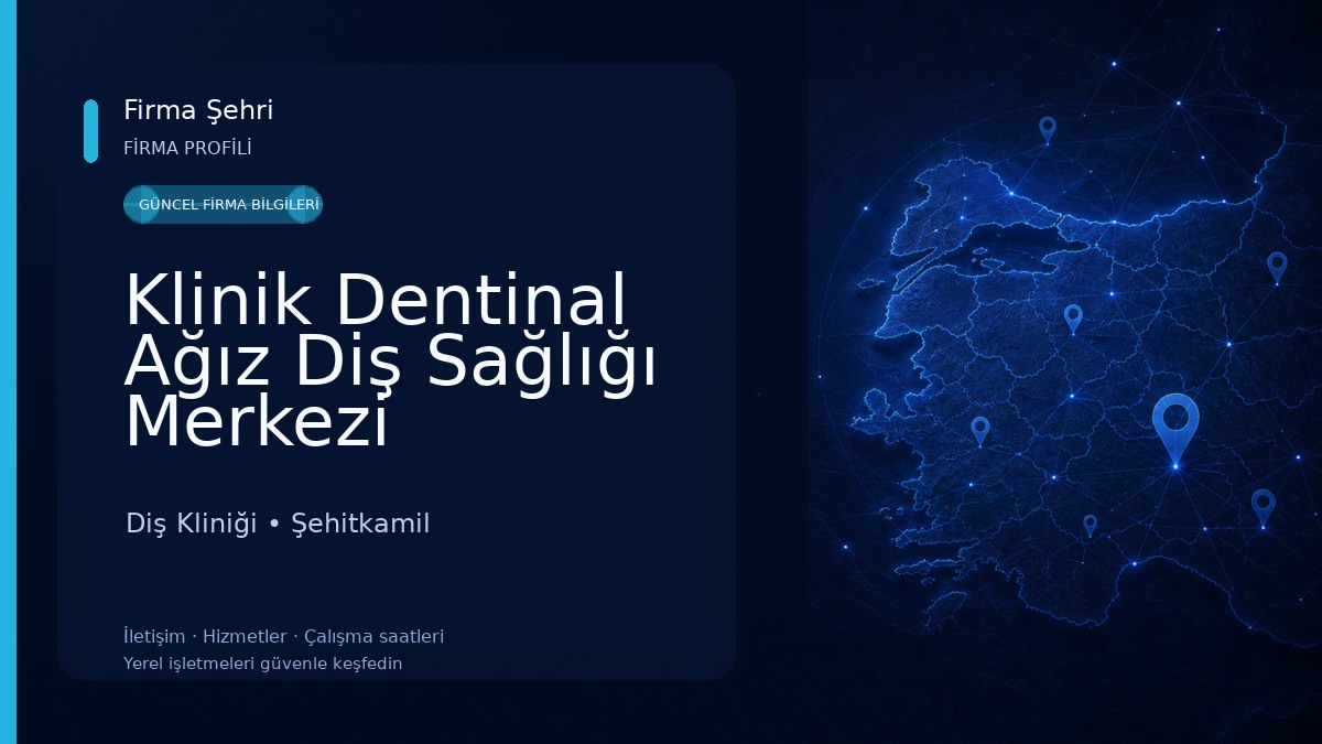 Klinik Dentinal Ağız Diş Sağlığı Merkezi Diş Kliniği