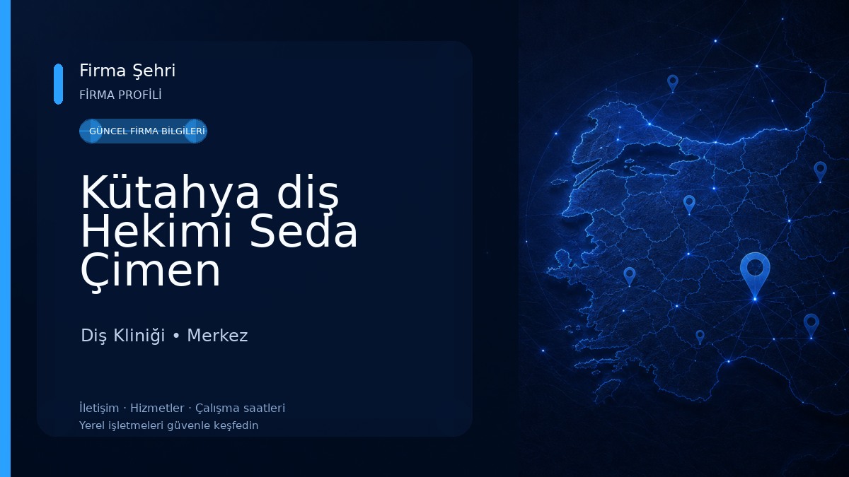 Kütahya diş Hekimi Seda Çimen