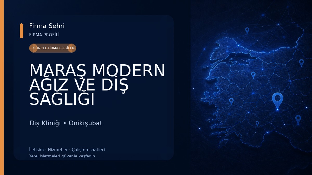 MARAŞ MODERN AĞIZ VE DİŞ SAĞLIĞI POLİKLİNİĞİ Diş Kliniği