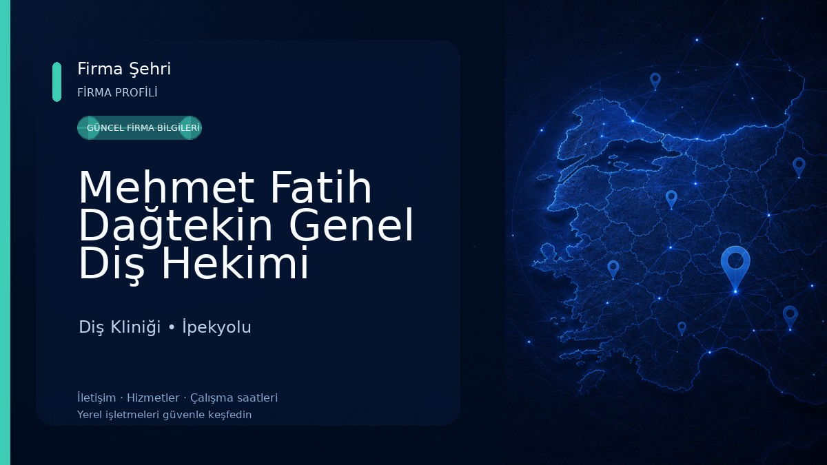 Mehmet Fatih Dağtekin Genel Diş Hekimi