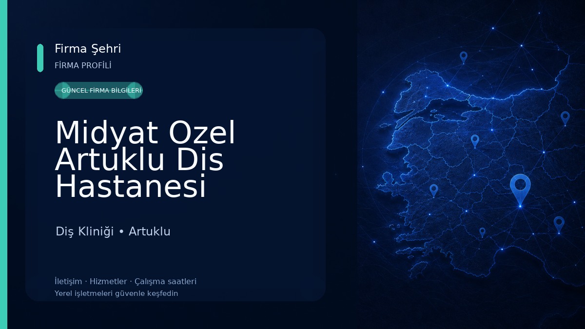 Midyat Ozel Artuklu Dis Hastanesi
