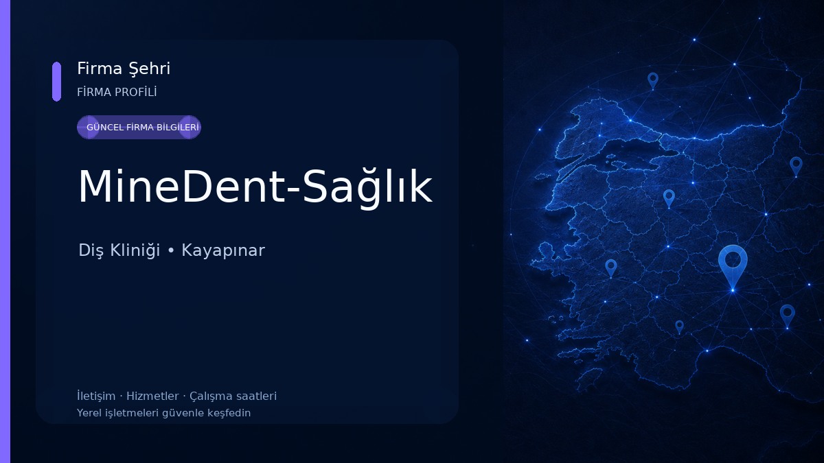 MineDent-Sağlık Diş Kliniği