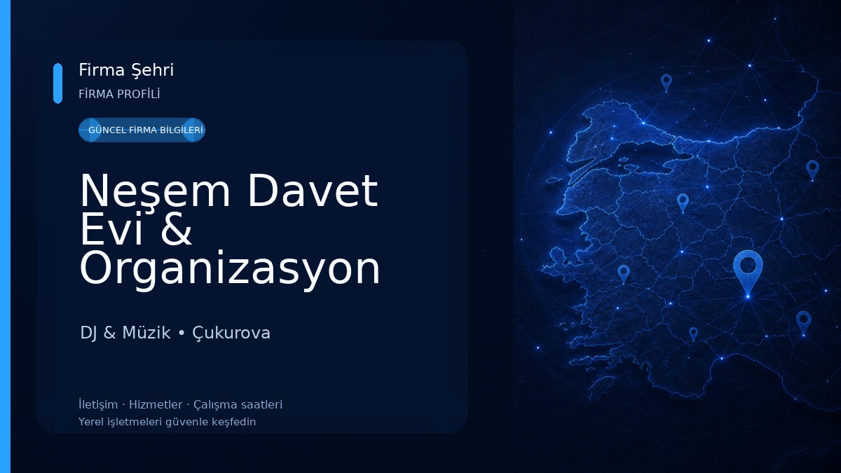Neşem Davet Evi & Organizasyon Adana DJ & Müzik