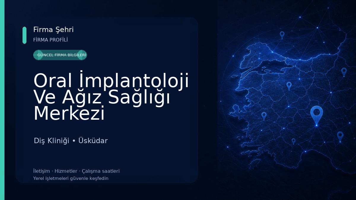 Oral İmplantoloji Ve Ağız Sağlığı Merkezi