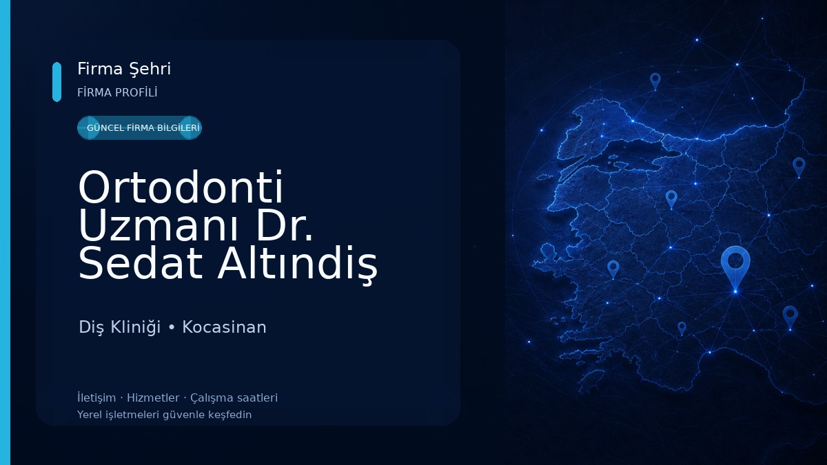 Ortodonti Uzmanı Dr. Sedat Altındiş 