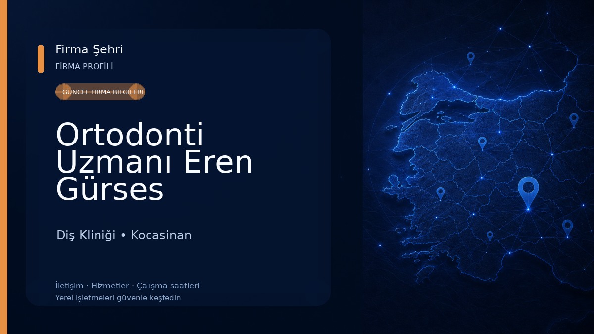 Ortodonti Uzmanı Eren Gürses