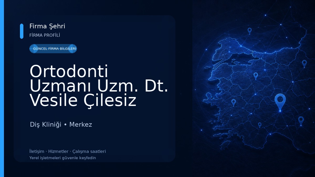 Ortodonti Uzmanı Uzm. Dt. Vesile Çilesiz Uçak Diş Kliniği