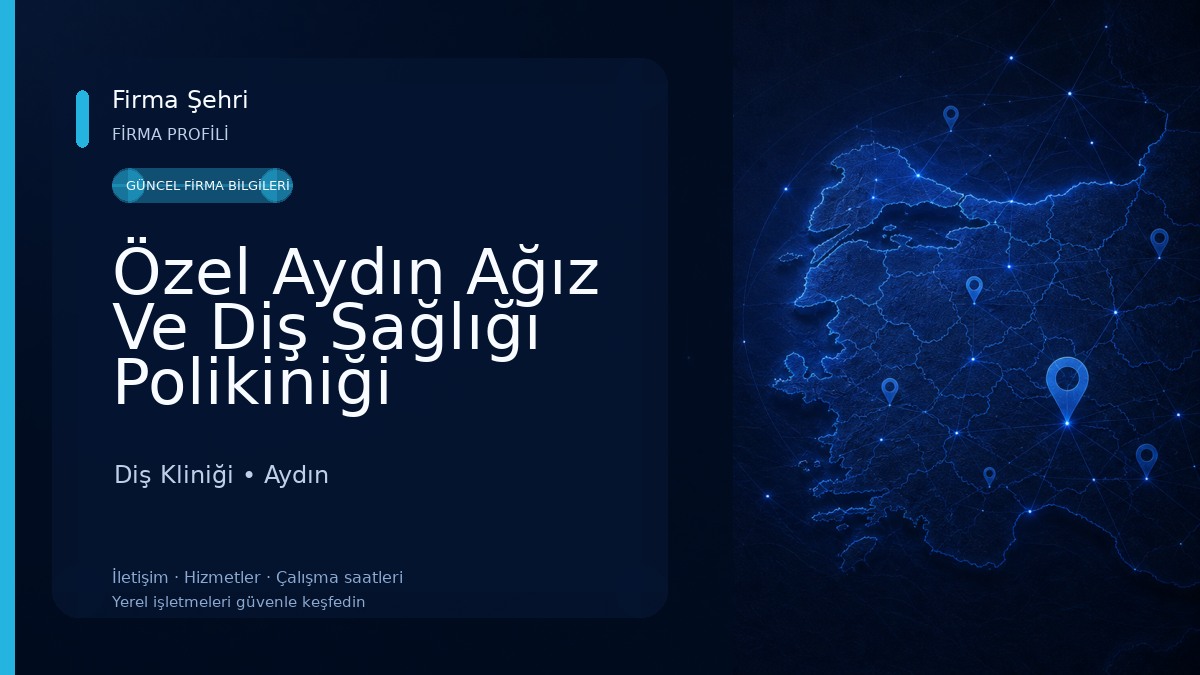 Özel Aydın Ağız Ve Diş Sağlığı Polikiniği Diş Kliniği