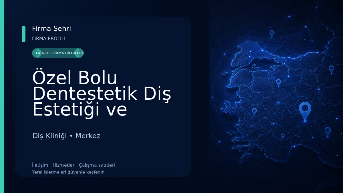 Özel Bolu Dentestetik Diş Estetiği ve İmplant Polikliniği Diş Kliniği