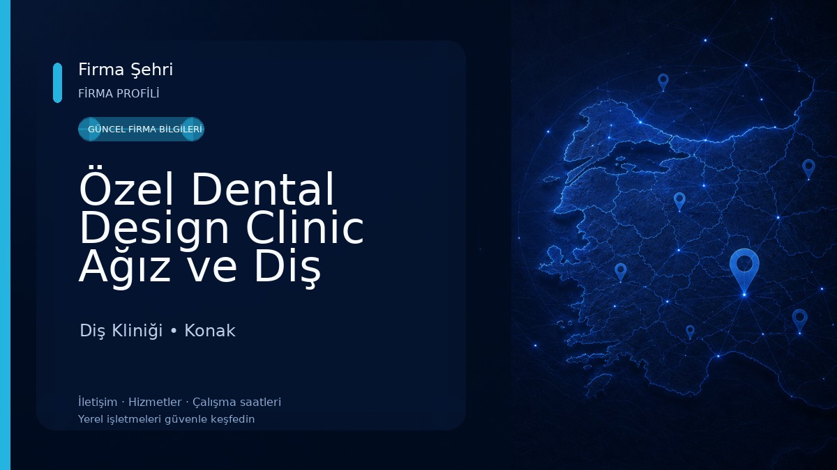 Özel Dental Design Clinic Ağız ve Diş Sağlığı Merkezi Diş Kliniği