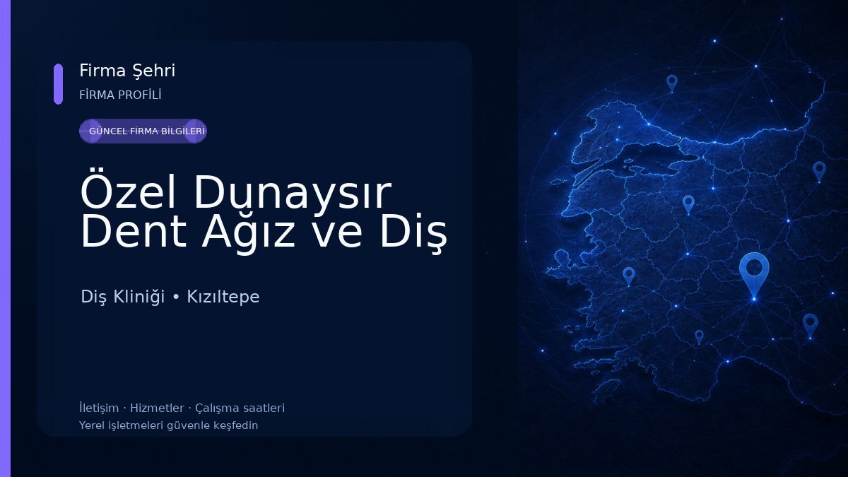 Özel Dunaysır Dent Ağız ve Diş Diş Kliniği